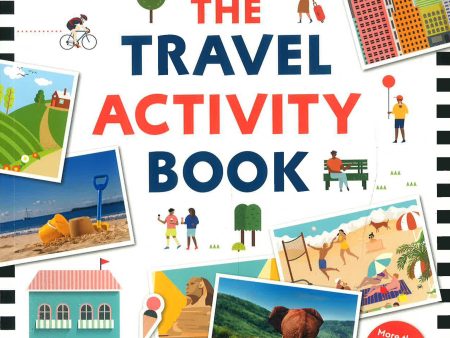 The Travel Activity Book: Packed With Puzzles, Doodles, Stickers, Quizzes, And Lots More! For Sale