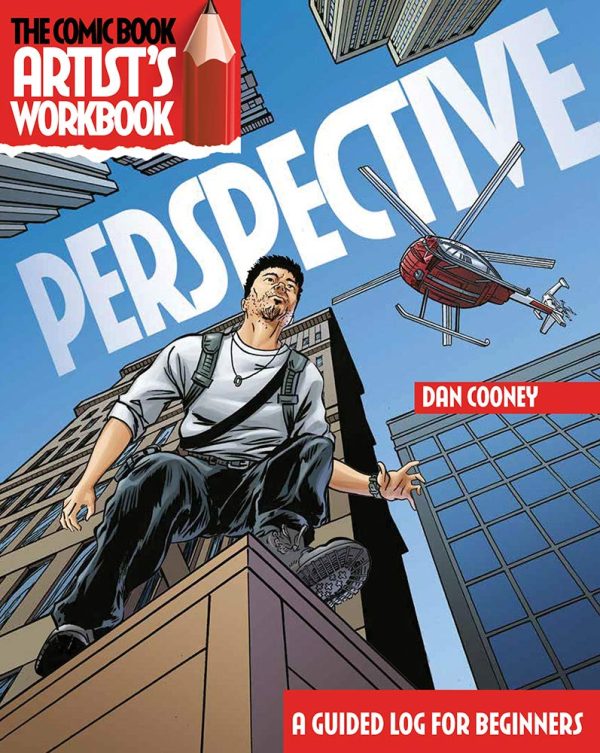 The Comic Book Artist S Workbook: Perspective: A Guided Logbook For Beginners Online