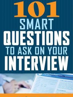 101 Smart Questions To Ask On Your Interview Discount