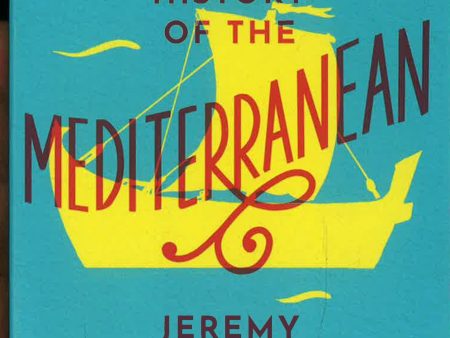 A Brief History Of The Mediterranean: Indispensable For Travellers Online